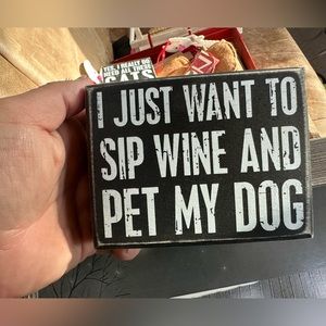 Wine and my Dog sign